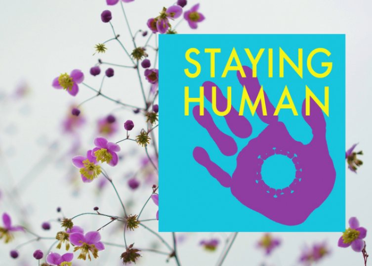 staying human