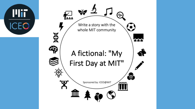 circle with logos about MIT life around it and "write a story with the whole MIT community" inside