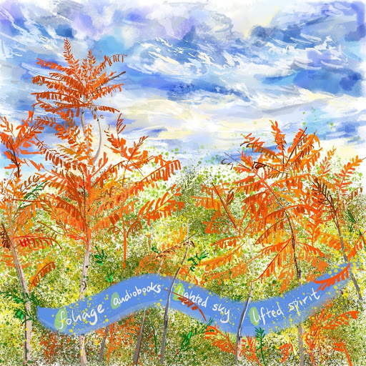 painting of fall trees with words foliage audiobooks lighted sky